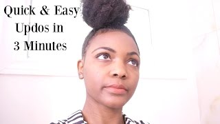 Quick & Easy Updos | Natural Hair Quick Styles