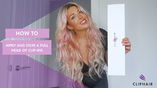 How To Apply And Style A Full Head Of Clip-In Hair Extensions | By Cliphair