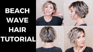 Beach Wave Hair Tutorial || Short Hair