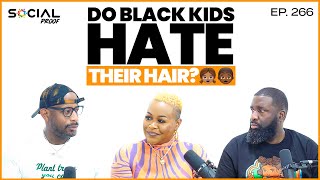How To Restore Your Hairline & Edges - Episode #266 W/ Gillian & Johnathan Nelson