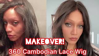 360 Cambodian Lace Wig Makeover