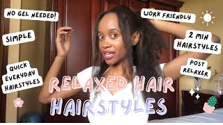 3 Easy Hairstyles For Medium- Long Relaxed Hair