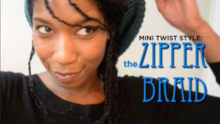 A Zipper Braid | Easy Mini Twist Hairstyle "Natural Hair"