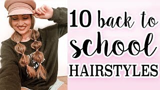 10 Back To School Hairstyles!!! (Easy & Heatless)