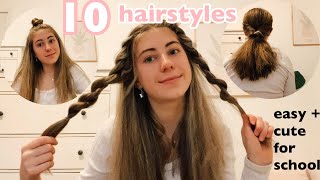 10 Hairstyles For Back To School | Easy And Cute *No Heat Hairstyles That Anyone Can Do