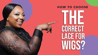 How To Choose The Correct Lace For Wigs