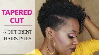 How To Style A Tapered Cut On Natural Hair|  Six Hairstyles