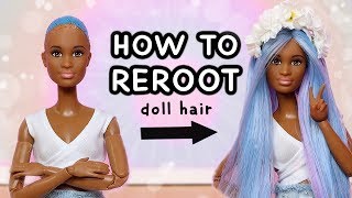 How To Reroot Doll Hair (For Beginners)