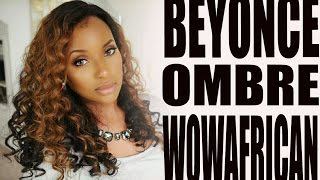 Beyonce Inspired Ombre Lace Wig :Ii: Wowafrican