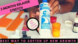 How To Soften And Manage New Growth For Relaxed Hair (3 Months Stretch)