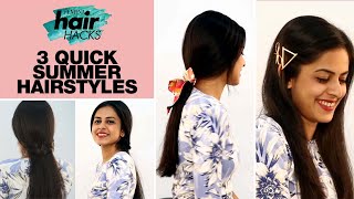 3 Quick And Chic Summer Hairstyles For Oily Hair | Diy Heatless Hairstyles For Summer |  Hair Hacks