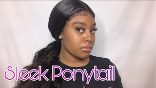 How To Sleek Back Ponytail Lace Front Ft. Westkiss Hair