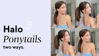 Two Quick Ponytail Ideas With Halo Hair Extensions