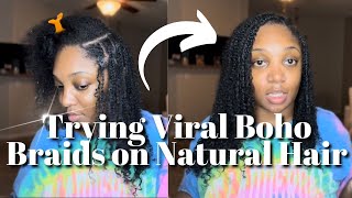 Boho Braids On Natural Hair | Trying Viral Tik Tok Hairstyle | Pt1