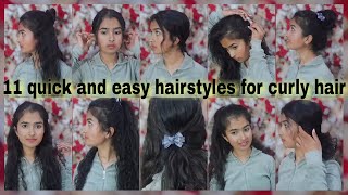 11 Cute Quick And Easy Hairstyles For Curly/Wavy Hairs| 2B/2C Curls/Waves| Heatless Styles
