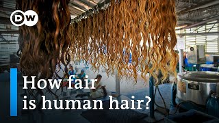 Human Hair Products: What'S Their True Cost? | Dw Analysis