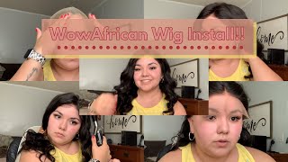 New Wowafrican Wig Install!!! (Hair Journey Update!)