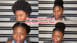 4 Easy And Fast Way Of Styling Your Short 4B Natural Hair