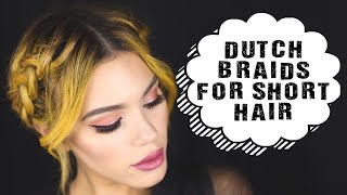 Easy Dutch Braiding 101 For Short Hair | Halo Braid Tutorial