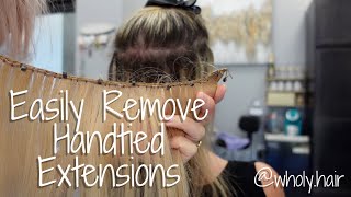 How To Remove Handtied Extensions //Wholy Hair
