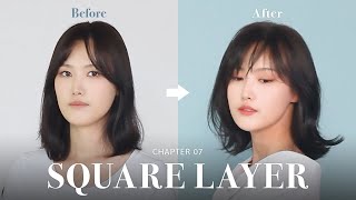[Hair Cut & Styling] Square Layer