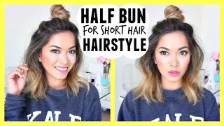 Half Bun For Short Hair Hairstyle! Style Spotting - Thatsheart