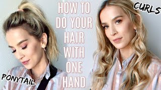 How To Do Your Hair With One Hand | Ponytail, Curls, Blow Dry | Leighannsays