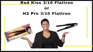 Red Kiss 3/10Th Flatiron| |Or H2 Pro 3/10Th Flatiron | Short Hair Stylist
