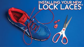 Lock Laces® Installation Instructions - How To Install Your Lock Laces®