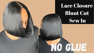 Lace Closure Sew In Blunt Cut Bob- No Glue