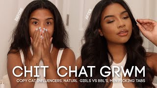 Chaotic Chit Chat Grwm | Natural Girls Vs Bbl, Copycat Influencers, Postpartum Depression,  + More