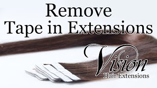 How To Remove Tape In Hair Extensions - Vision Hair Extensions