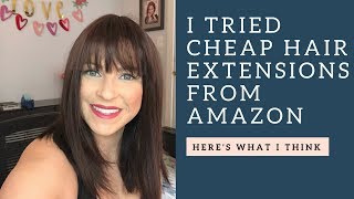 I Tried Cheap Hair Extensions From Amazon!