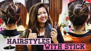Easy Hairstyles With Stick | How To Use Hair Stick/ Hair Fork/ Pencil | For Long Medium Hair