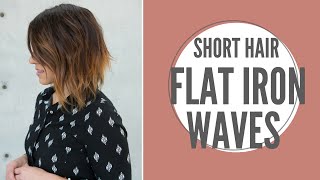 Short Hair Flat Iron Waves