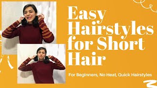 Super Easy Hairstyles For Beginners | Style Your Short Hair | Quick Styles | Divisha Agrawal