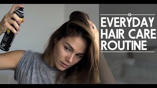 My Everyday Hair Care Routine & Easy Style Tutorials