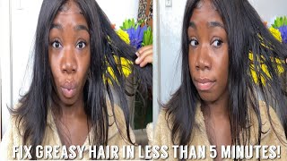 How To Fix Oily/Greasy Weave/Wig In Under 5 Minutes!