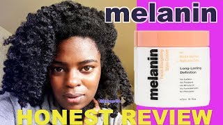 Melanin Haircare Review On My Fine Type 4B 4C Hair