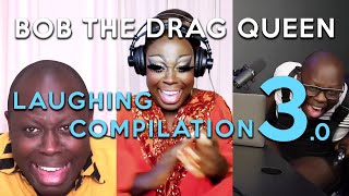 Bob The Drag Queen Laughing Compilation 3.0 + Gigi Goode Wigs