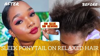 How To Slay Your Low Sleek Ponytail On Relaxed Hair| Pondo| No Heat| No Glue| In South Africa