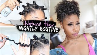 Natural Hair ➟ Night Time Routine For Growing, Healthy Hair! (Easy + Affordable)