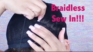 Braidless Sew In