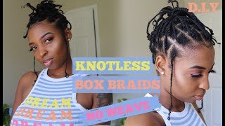 Knotless Box Braids | Diy | No Extensions