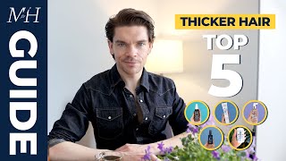 Top 5 Thickening Products For Fine And Thin Hair | Hair Product Guide | Ep. 4