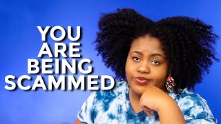 The "Natural Hair" Community Is A Scam!