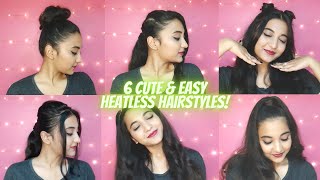 6 Cute & Easy Heatless Hairstyles | Under 2 Minutes!! |Short Hair | Long Hair|Casual |Fayza Patekari