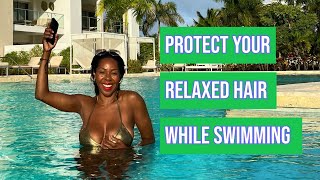 How To Protect Your Relaxed Hair While Swimming | Dominique - Style Domination