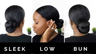 Sleek Everyday Low Bun | Relaxed Hair