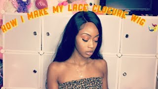 How I Make My Lace Closure Wig